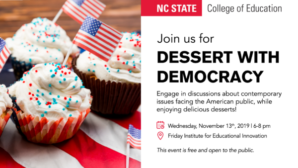 Dessert with Democracy Fall 2019 flyer